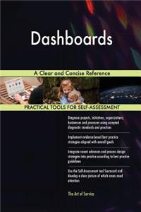 Dashboards A Clear and Concise Reference