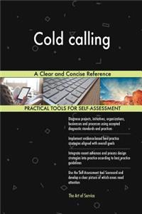 Cold calling A Clear and Concise Reference