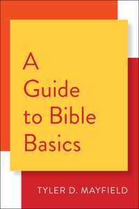 Guide to Bible Basics