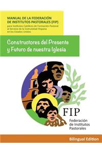 Manual de la Federación de Institutos Pastorales (Fip)