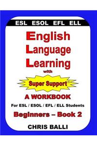 English Language Learning with Super Support