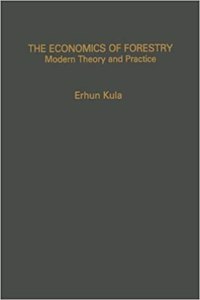The Economics of Forestry