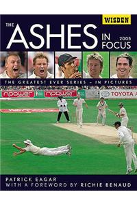 The Ashes in Focus 2005