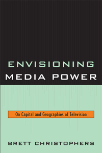 Envisioning Media Power