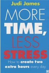 More Time Less Stress