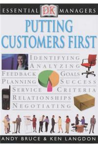 Putting Customers First