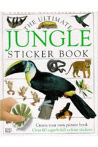 The Ultimate Jungle Sticker Book (Ultimate Sticker Books)