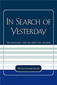 In Search of Yesterday