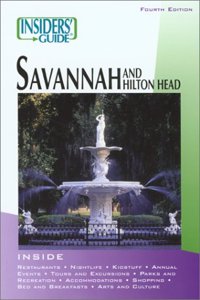 Insiders' Guide to Savannah and Hilton Head