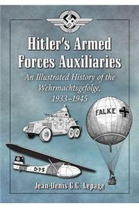 Hitler's Armed Forces Auxiliaries