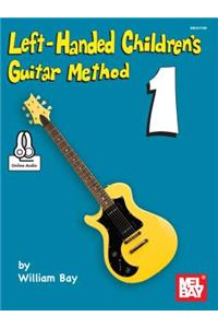 Left-Handed Children's Guitar Method