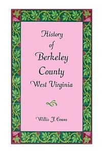 History of Berkeley County, West Virginia