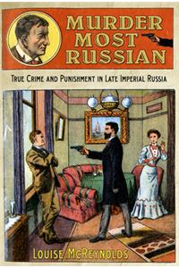 Murder Most Russian
