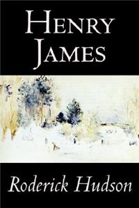 Roderick Hudson by Henry James, Fiction, Classics, Literary