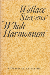 Wallace Stevens' Whole Harmonium