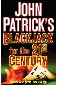 Blackjack For The 21st Century