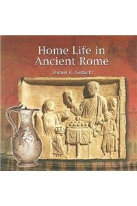 Home Life in Ancient Rome