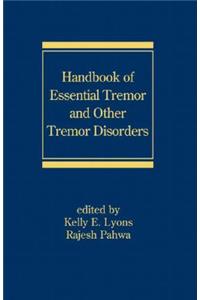 Handbook of Essential Tremor and Other Tremor Disorders