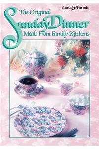 The Original Sunday Dinner