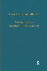 Medicine in a Multicultural Society