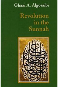 Revolution in the Sunnah