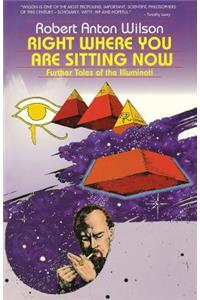 Right Where You Are Sitting Now