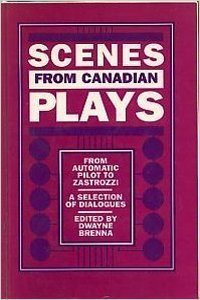 Scenes from Canadian Plays