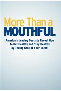 More Than A Mouthful