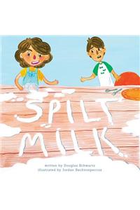Spilt Milk