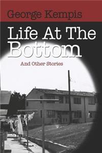 Life at the Bottom