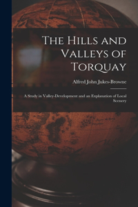 Hills and Valleys of Torquay