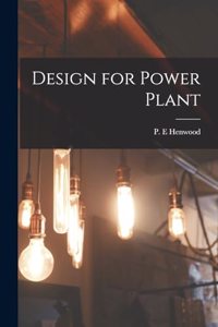 Design for Power Plant