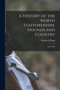 History of the North Staffordshire Hounds and Country