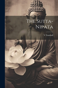 The Sutta-Nipata