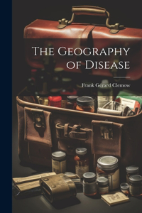 Geography of Disease