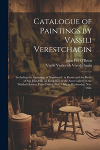 Catalogue of Paintings by Vassili Verestchagin