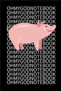 Oh My God Notebook