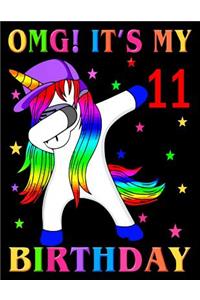 OMG! It's my 11 Birthday