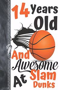 14 Years Old And Awesome At Slam Dunks