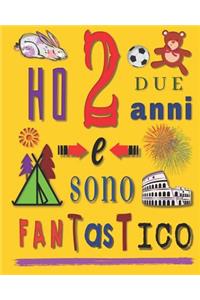 Ho 2 due anni e sono fantastico: Libro da disegno album per schizzi per bambini di due anni