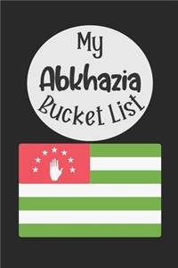 My Abkhazia Bucket List