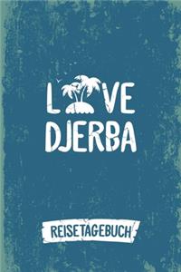 Love Djerba Reisetagebuch