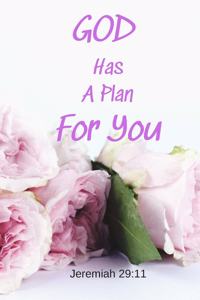 God Has A Plan For You - Jeremiah 29