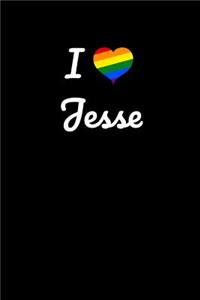 I love Jesse.
