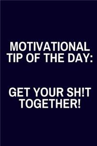 Motivational Tip Of The Day