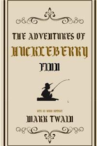 The Adventures of Huckleberry Finn (Unabridged)