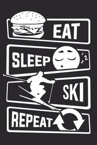 Eat Sleep Ski Repeat