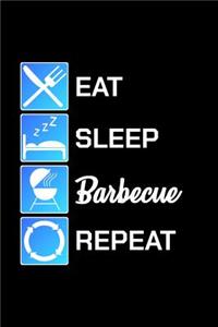 Eat Sleep Barbecue Repeat