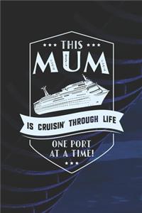 This Mum Is Cruisin' Through Life