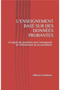 L'Enseignement Basé Sur Des Données Probantes
